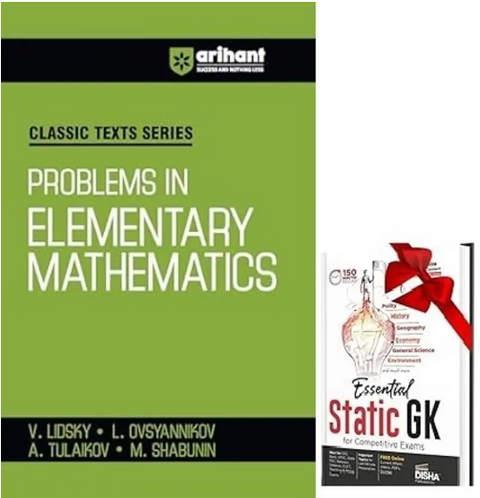 Arihant Classic Texts Series Problems in Elementary Mathematics by V. Lidsky | Maths Problem Book for JEE, Olympiads, CUET, NDA and Competitive Exams 2025 | Objective + Subjective Practice Questions & Static GK