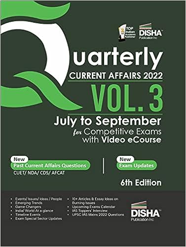 Quarterly Current Affairs 2022 Vol. 3 - July to September for Competitive Exams with Video e Course 6th Edition | Latest Updates | General Knowledge/ Awareness | SSC, Bank PO/ Clerk, RRB,