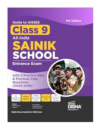 Disha Guide to AISSEE Class 9 All India SAINIK School Entrance Exam with 2 Practice Sets & Previous Year Questions (2025-2016 PYQ) | Errorless & Authentic Sainik School Book | 5th Edition
