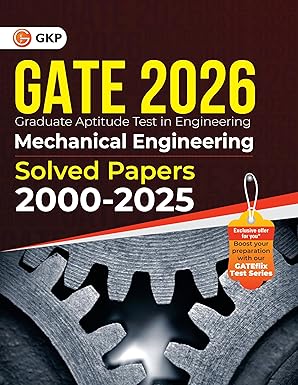 GKP GATE 2026 MECHANICAL ENGINEERING SLOVED PAPERS 2000-2025