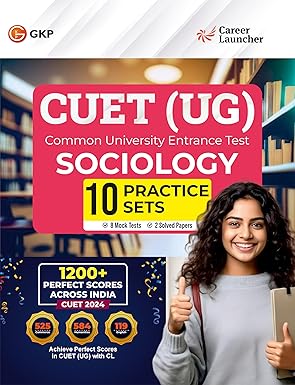 GKP NTA CUET-UG 2025 : 10 Practice Sets - Sociology - (8 Mock Tests & 2 Solved Papers) by Career Launcher