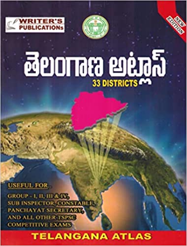 TELANGANA ATLAS Including 33 Districts [ TELUGU MEDIUM ]
