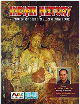 INDIAN HISTORY ( A Comprehensive Guide for all Competitive Exams )