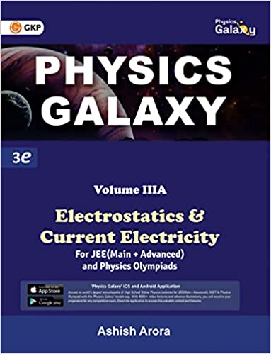 Physics Galaxy 2023 : Vol.3A - Electrostatics & Current Electricity